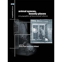 Animal Spaces, Beastly Places