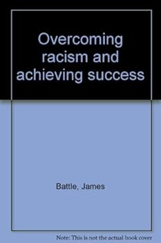 Paperback Overcoming Racism & Achieving Success Book