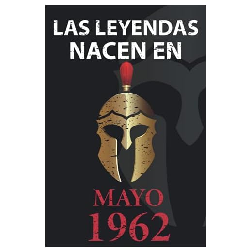 Las leyendas nacen en Mayo 1962: Regalo de cumpleaños perfecto para hombre y mujer de 59 años I Cita positiva , humor I Cuaderno , diario , libro de ... I Idea original para el 59 cumpleaños