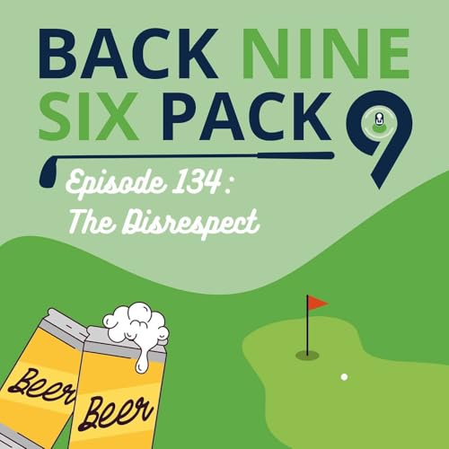 Episode 134: The Disrespect