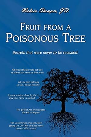 Fruit from a Poisonous Tree