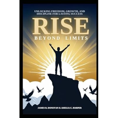 Rise beyond limits