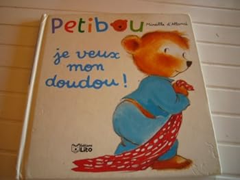 Je veux mon doudou !