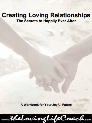Creating Loving Relationships Workbook