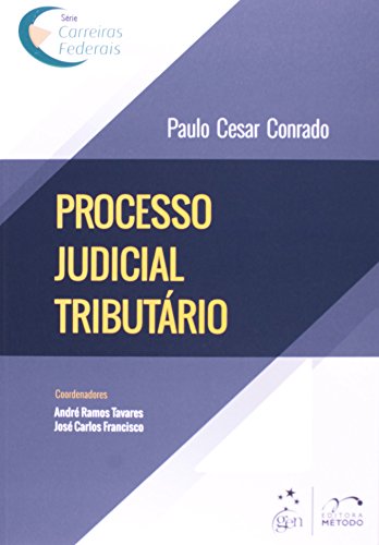 Processo judicial tributário: