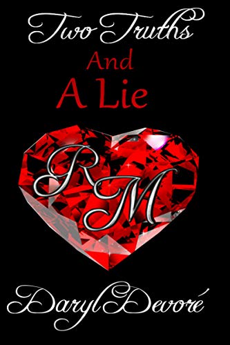 Two Truths and a Lie by [Daryl Devore]