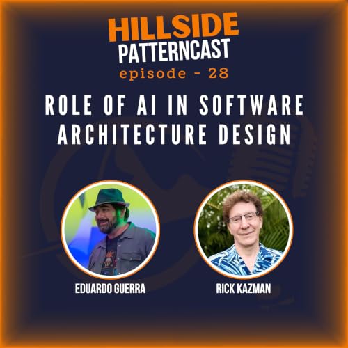 #28 - Role of AI in Software Architecture Design with Rick Kazman