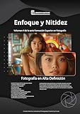 curso fotografia online com certificado  Enfoque y Nitidez: Fotografía en Alta Definición. (Formación Superior en Fotografía nº 4)