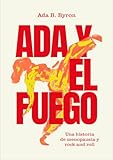  Ada y el Fuego: Una historia de menopausia y rock and roll