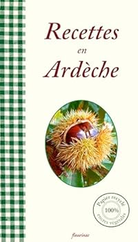 Paperback Recettes en Ardèche [French] Book