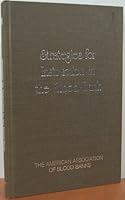 Strategies for instruction in the blood bank 0914404792 Book Cover