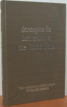 Strategies for instruction in the blood bank