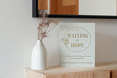 Waiting In Hope: 31 Reflections For Walking With God Through Infertility #TOP26