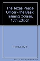 Texas Peace Officer (6th edition) 2 Volume set 082111770X Book Cover