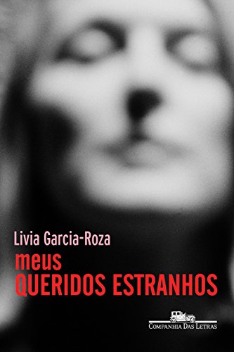 Meus queridos estranhos