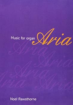 Paperback Aria: Music for Organ Book