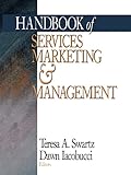 Handbook of Services Marketing and Management