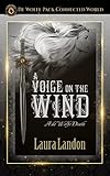 A Voice on the Wind