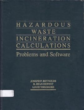 Hardcover Hazardous Waste Incineration Calculations: Problems and Software Book