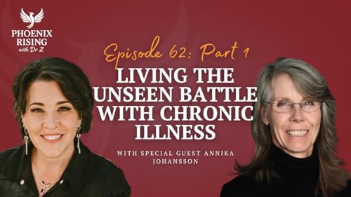 0062: Chronic Illness in Limbo: Autoimmune Disease, Lymphoma, and Finding Control (Part 1)