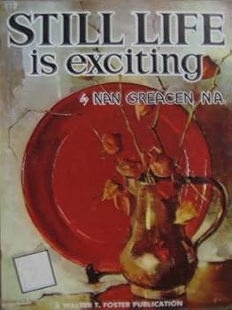 Set of Five - 'Still Life is Exciting' by Nan Greacen; 'Art Secrets and Shortcuts' by Fritz Willis; 'How to Paint Wildlife Portraits' by H.P. McLaughlin; 'Common Faults in Oil Painting' by Claude Pars