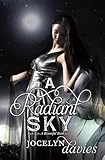 A Radiant Sky (Beautiful Dark)