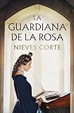  La guardiana de la rosa
