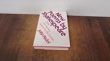 Hardcover New Poems by Shakespeare: Order and Meaning Restored to the Sonnets Book