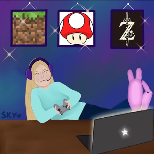 79: Building, Battling, Becoming: Sky's Gamer Guide Podcast Por  arte de portada