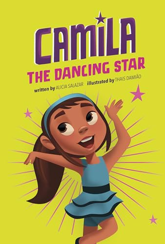Camila the Dancing Star (Camila the Star)