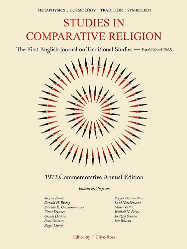 Studies in Comparative Religion: Commemorative Annual Edition - 1972