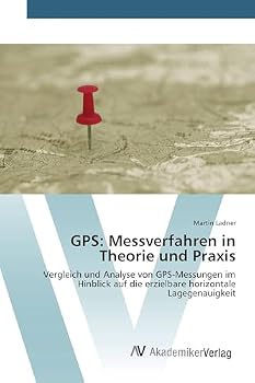 Paperback GPS: Messverfahren in Theorie und Praxis [German] Book