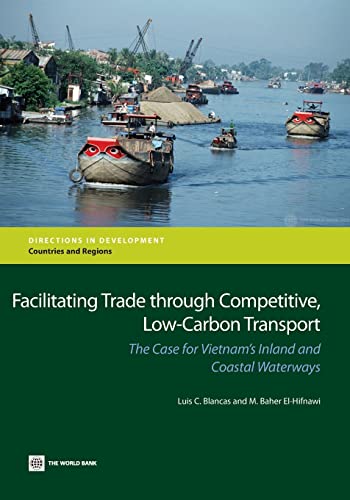 Facilitating Trade Through Competitive, Low-Carbon Transport: The Case for Vietnam's