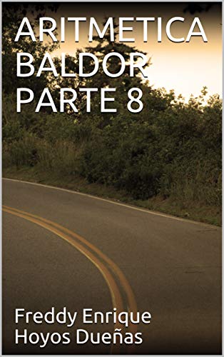 ARITMETICA BALDOR PARTE 8 (1) (Spanish Edition)