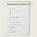 Poetry in Person: Twenty-five Years of Conversation with America's Poets