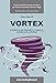 Vortex. L'avidità In Pensieri, Parole, Opere E Illusioni - 3