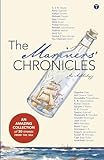 THE MARINERS CHRONICLES (Anthologies by people with shared experiences, professions, interests or lifestyles)