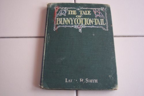 The tale of Bunny Cotton-tail, B0008717X4 Book Cover