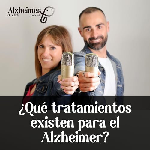Couverture de &iquest;Qu&eacute; tratamientos existen para el Alzheimer?