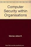 Computer Security within Organisations