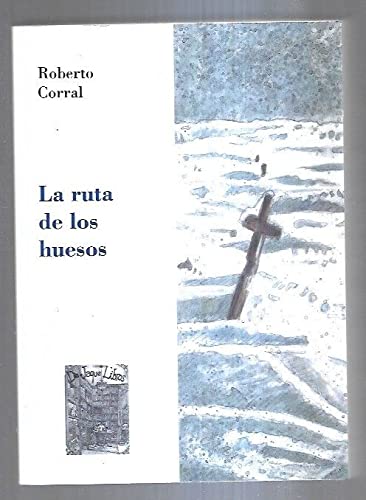 Portada de La Ruta de los Huesos