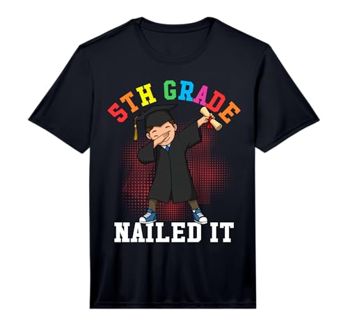 5th Grade Nailed It Graduation Dabbing Boy Graduate Performance T-Shirt