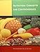 Nutrition: Concepts and Controversies, Custom Edition with Study Guide