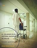 El Celador en el Sistema Nacional de Salud