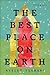 The Best Place on Earth: Stories