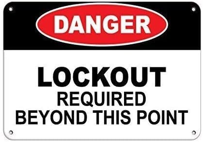 Danger Lockout Required Beyond This Point Rust-Free Aluminum Warning Sign - Weather Resistant, Waterproof, Easy to Mount for Factory, Workshop, Indoor/Outdoor Yard 8""x12""​