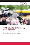 gil francois  1993: el Año Enfermo...y otros escritos
