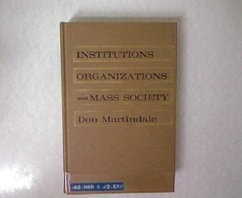 Hardcover Institutions, organizations, and mass society, Book