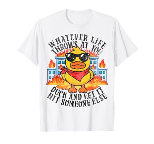 Camisa de pato divertida sarcástica Cita de broma divertida Humor Duck Meme Camiseta