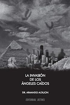 Paperback LA INVASIÓN DE LOS ÁNGELES CAÍDOS [Spanish] Book